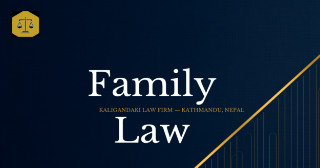 Family Law in Nepal — Kaligandaki Law Firm