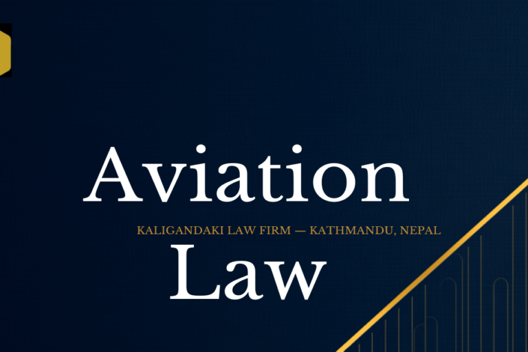 Aviation Law in Nepal — Kaligandaki Law Firm Aviation Law in Nepal — Kaligandaki Law Firm