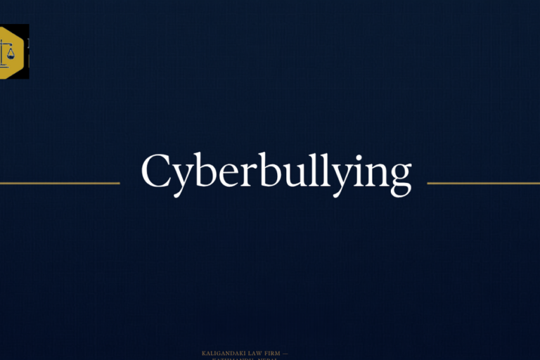 Cyberbullying and Online Harassment in Nepal — Kaligandaki Law Firm Cyberbullying and Online Harassment in Nepal — Kaligandaki Law Firm