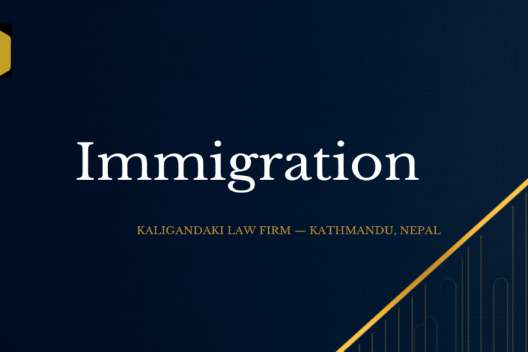 Work Visa & Immigration for Foreigners in Nepal — Kaligandaki Law Firm Work Visa & Immigration for Foreigners in Nepal — Kaligandaki Law Firm