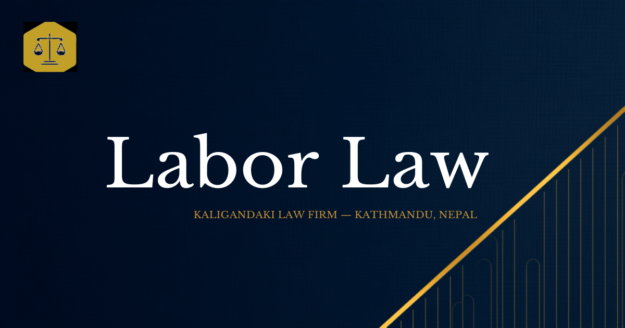 Labor Law in Nepal — Kaligandaki Law Firm