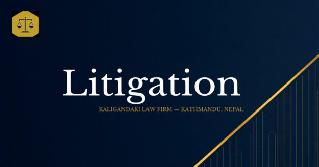 Litigation & Dispute Resolution in Nepal — Kaligandaki Law Firm